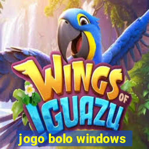 jogo bolo windows